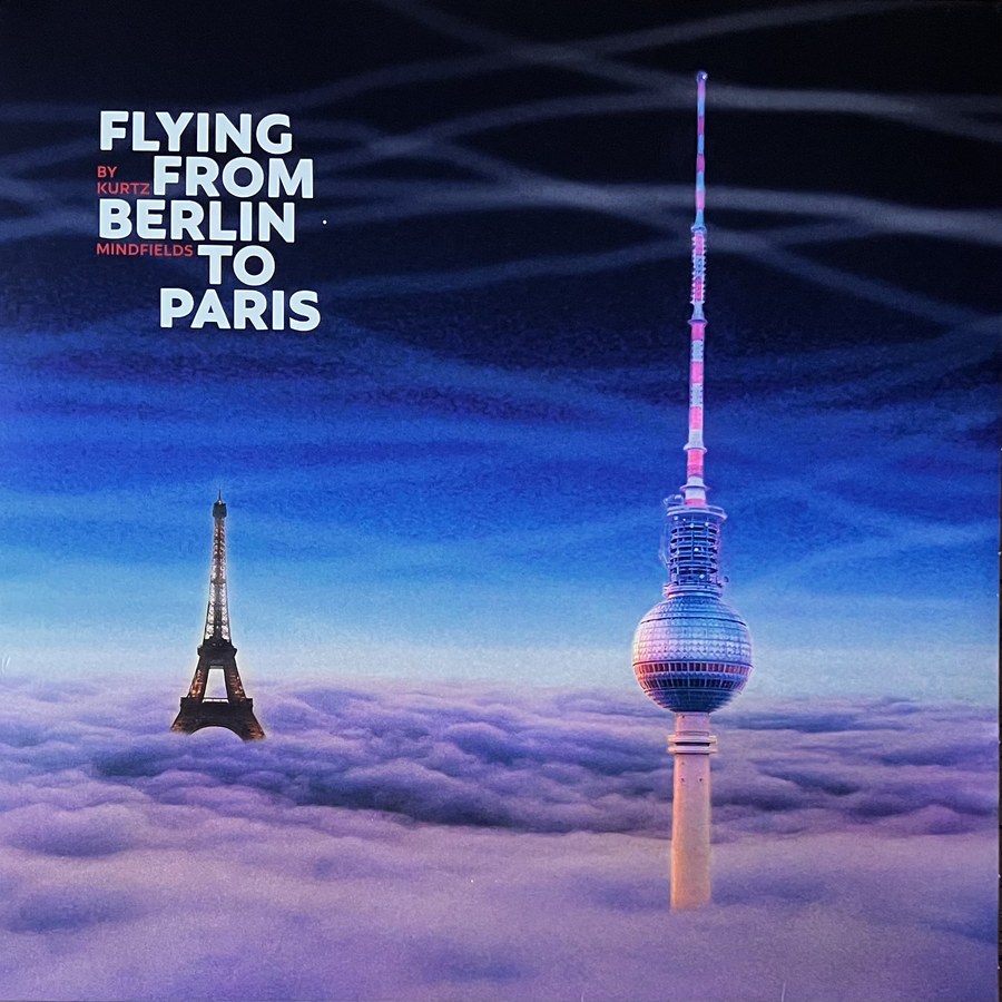 Kurtz Mindfields – Flying from Berlin to Paris, Front-Cover